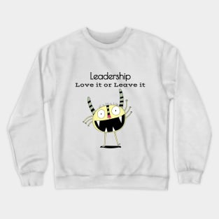 Leadership Skills Sarcasm Crewneck Sweatshirt